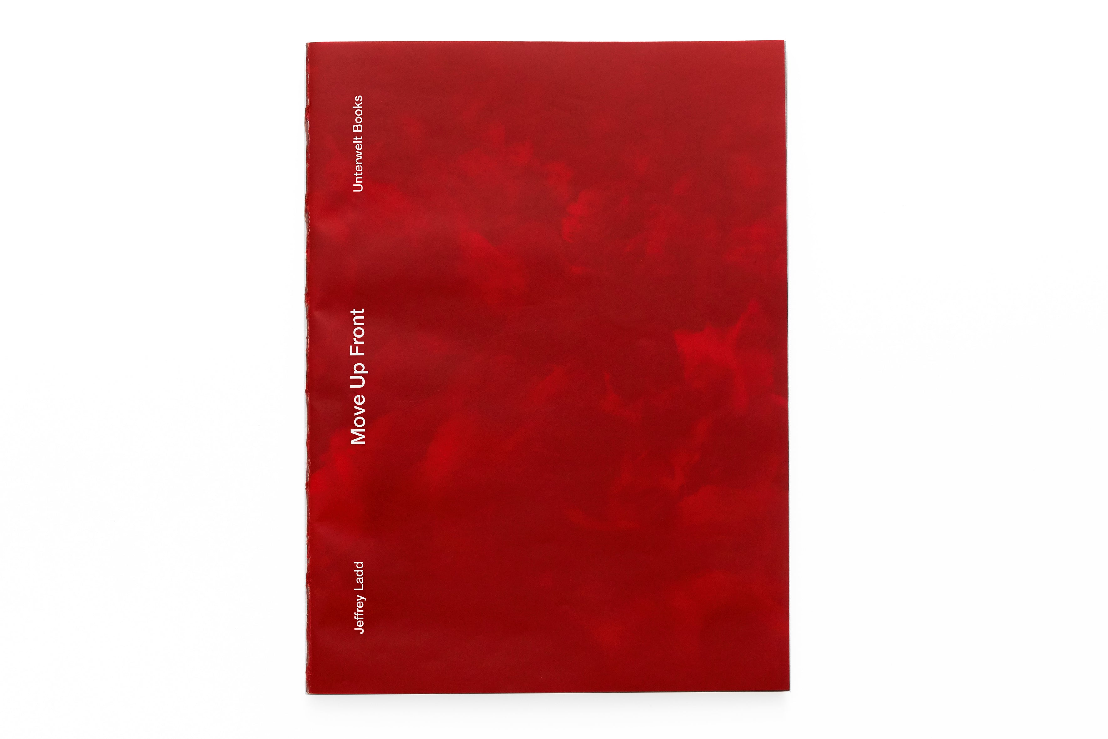 Move Up Front by Jeffrey Ladd (Photobook) – Tribal Books